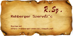 Rehberger Szervác névjegykártya